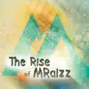 Mraizz - The Rise of Mraizz